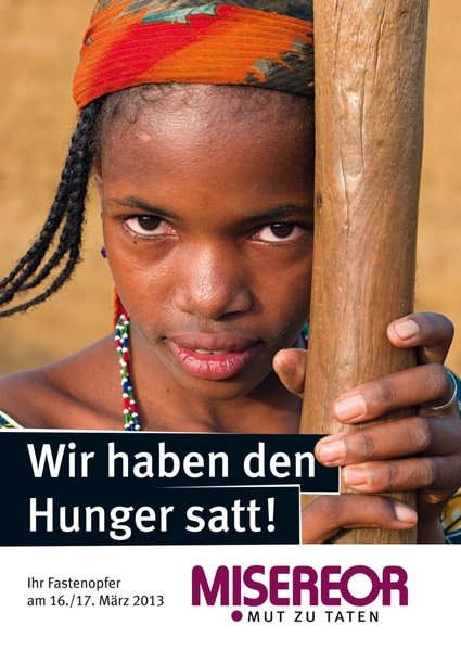 Wir-haben-den-Hunger-satt-Einfuehrung-in-die-Misereor-Fastenaktion-2013 reference