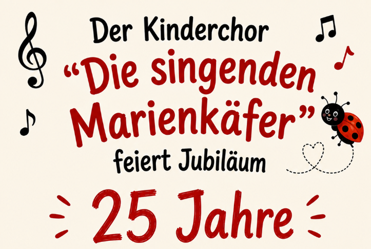 25 Jahre Marienkäfer - Jubiläums-Konzert